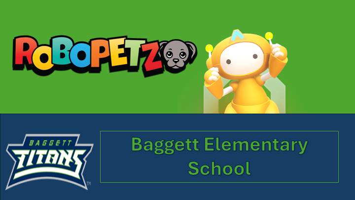 RoboPetz Series (Tuesdays 3/3 - 4/14) @ Baggett Elementary School (2026-03-03 - 2026-04-14)